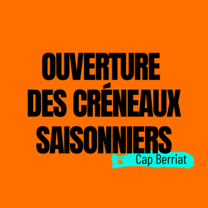 Ouverture des créneaux saisonniers 2022-2023 à Cap Berriat Grenoble