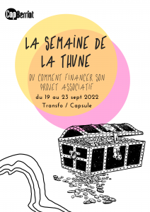 Programme "Semaine de la thune" ou Comment financer son projet associatif par Cap Berriat