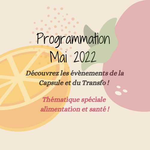Programmation Mai 2022 Cap Berriat